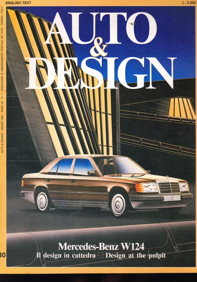 Auto & Design N°30 - Mercedes benz w124 Il design in cattedra | Auto & Design 30 |