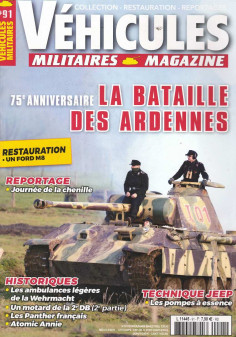 Restauration FORD M8, Véhicules Militaires Magazine N°91 | Véhicules Militaires N°91 |