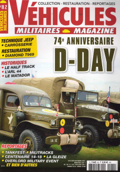 Restauration DIAMOND T969, Véhicules Militaires Magazine N°82 | Véhicules Militaires N°82 |