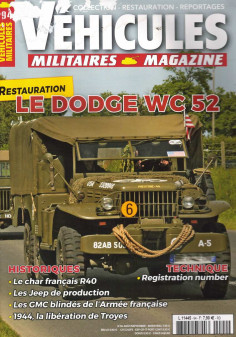 Restauration Dodge WC 52, Véhicules Militaires Magazine N°94 | Véhicules Militaires N°94 |
