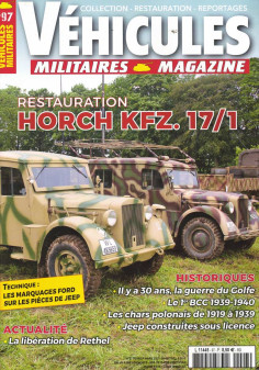 Restauration HORCH KFS 17/1, Véhicules Militaires Magazine N°97 | Véhicules Militaires N°97 |