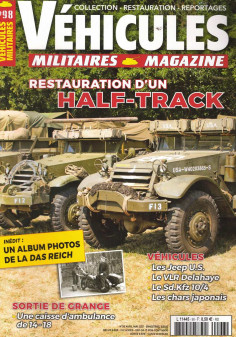 HALF-TRACK, Véhicules Militaires Magazine N°98 | Véhicules Militaires N°98 |