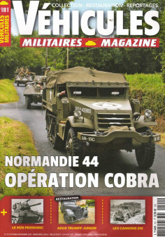 Normandie 44, Opération COBRA, Véhicules Militaires Magazine N°101 | Véhicules Militaires N°101 |