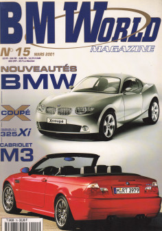 BM World Magazine N°15 Essai 325 Xi (2001) | BM World N°15 |