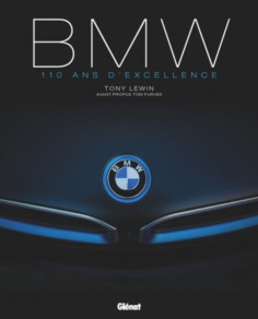 BMW 110 ans d'excellence De Tony Lewin (4è édition) | 9782344079027 |