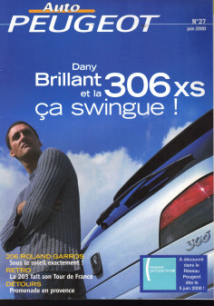Auto PEUGEOT N°27 Dossier Dany BRILLANT - 306 XS (2000) | Auto PEUGEOT N°27 |