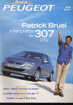 Auto PEUGEOT N°30 Dossier Patrick BRUEL 307 XSi (2001) | Auto PEUGEOT N°30 |
