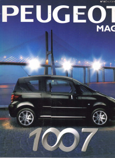 Peugeot Mag N°10 Dossier: 1007 (2004) | Peugeot Mag N°10 |