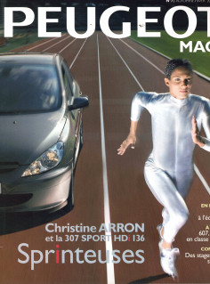 Peugeot Mag N°11 Dossier Christine ARRON - 307 CC (2005) | Peugeot Mag N°11 |
