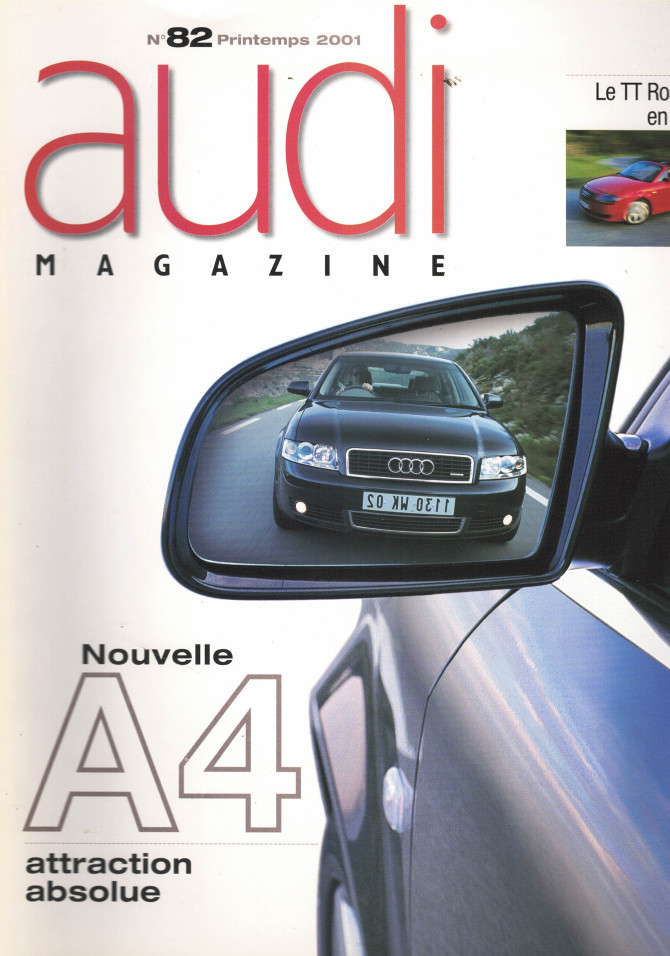 Audi magazine n°82 (2001) Nouvelle A4 2.5 TDi Quattro Pack Plus | Audi mag 82 |