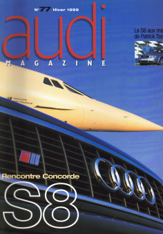 Audi magazine n°77 (1999) S8 et CONCORDE | Audi mag 77 |