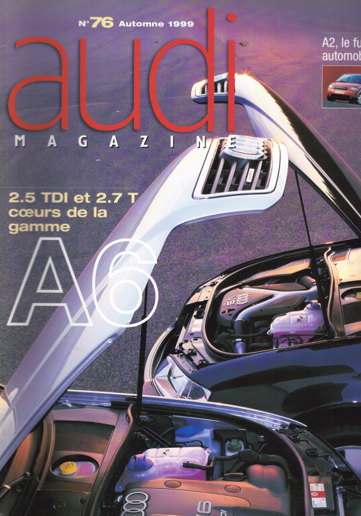 Audi magazine n°76 (1999) A6 2.5 TDi et 2.7 T | Audi mag 76 |