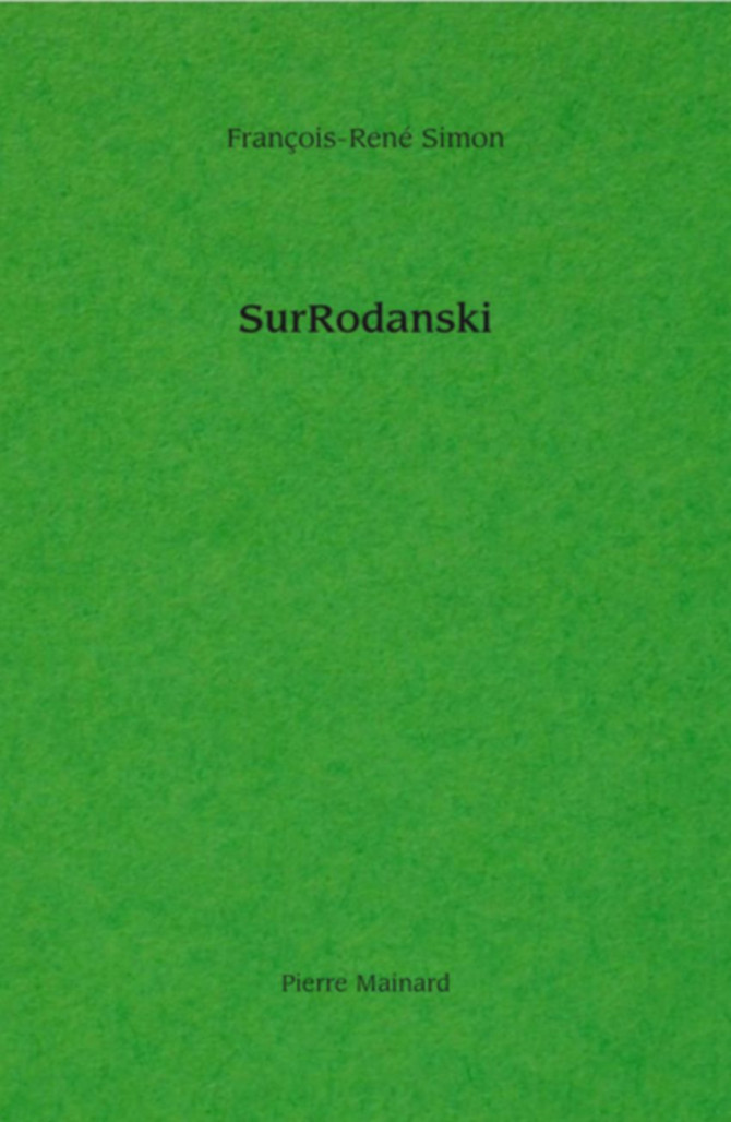 SurRodanski De François-René Simon Edition PIERRE MAINARD | 9782488013062 |