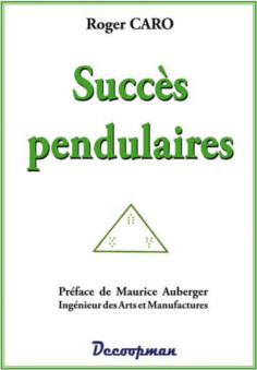 Succès pendulaires De Roger Caro | 9782917254158 |