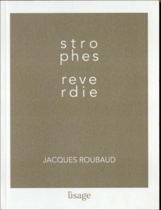 Strophes reverdie De Jacques Roubaud | 9782956648109 |