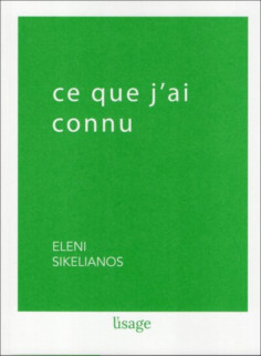 Ce que j'ai connu De Eleni Sikelianos | 9782956648161 |