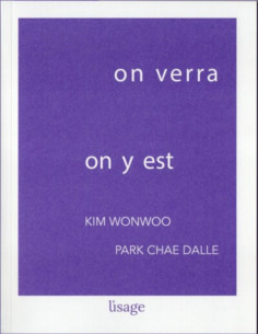 On verra On y est De Wonwoo Kim | 9782956648192 |