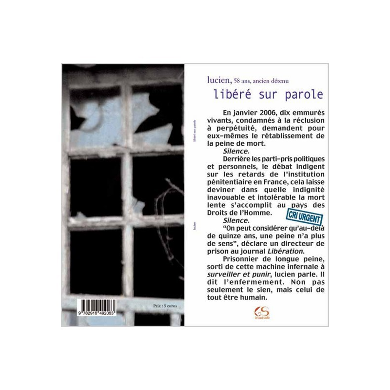 Libéré sur parole de Lucien Ed. Le Grand Souffle | 9782916492063 |