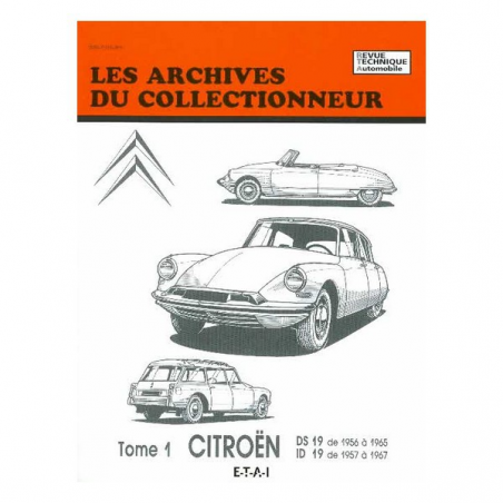 CITROËN DS 19 (1956-1965) et ID 19 (1957-1967) Vol.1 Archives du Collectionneur n°30 | 9782726881248 |