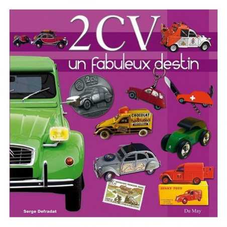 2CV - UN FABULEUX DESTIN | 9782841021451 |