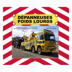 Dépanneuses poids lourds - Les monstres de la route | 9782726896648 |