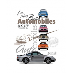 Les plus belles Automobiles de O à W - TOME 4 / Histoire et collections | 9782352502647 |